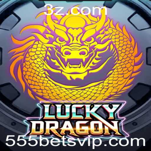 Explorando o Mundo de LuckyDragon: O Jogo do Momento Integrado com 555bet